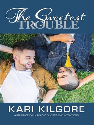 cover image of The Sweetest Trouble